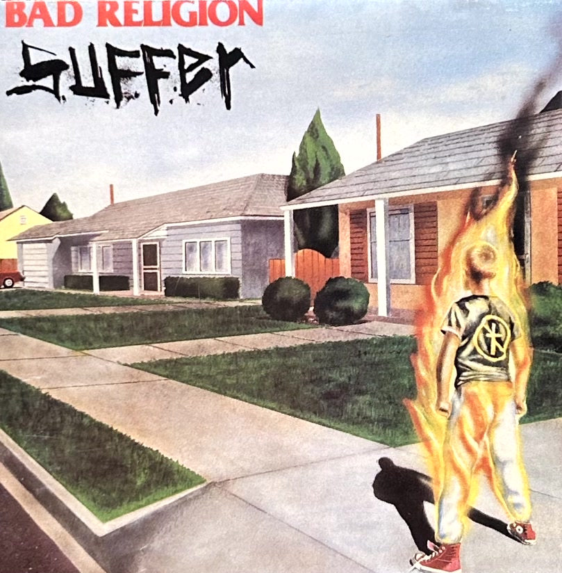BAD RELIGION – Suffer(1988/1990, Epitaph)